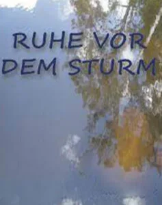 آهنگ آلمانی Ruhe vor dem Sturm