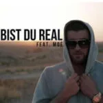 آهنگ آلمانی Bist Du Real